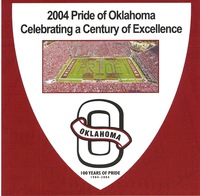 2004 Pride of Oklahoma: Celebrating a Century of Excellence