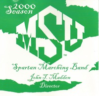 MSU Spartan Marching Band: 2000 Season