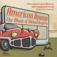 American Byways: The Music of Michael Daugherty