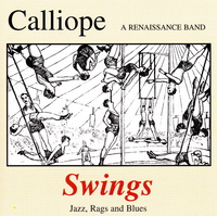 Calliope Swings: Jazz, Rags and Blues