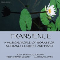 Transience: A Musical World of Works for Soprano, Clarinet, and Piano