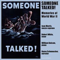 Someone Talked! - Memories of World War II