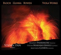Bloch, Glinka, Bowen: Viola Works