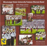 Mississippi State University Famous Maroon Band 2006