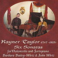 Rayner Taylor: Six Sonatas for Violoncello and Fortepiano