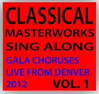 Classical Masterworks Sing-Along: Vol.1