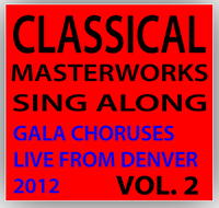 Classical Masterworks Sing-Along: Vol.2