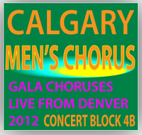 Calgary Men's Chorus Concert Block 4B