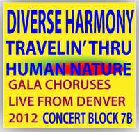 Travelin' Thru Human Nature: Diverse Harmony Concert Block 7B