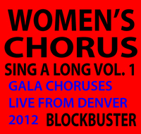 Women's Chorus Singin' in the Round Vol.I